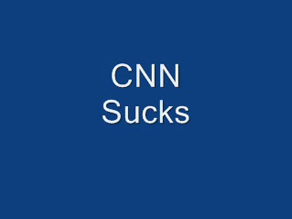 CNN SUCKS