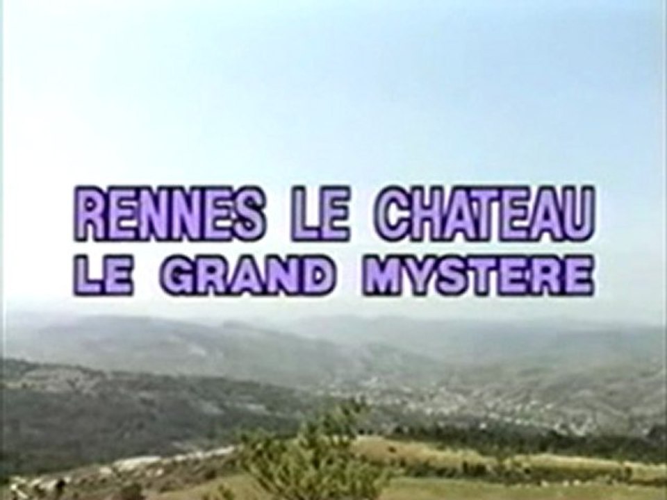 Rennes-le-Château / Le Grand Mystère 1/4 [Jimmy Guieu, Les Portes du Futur]
