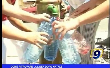 Come ritrovare la linea dopo natale