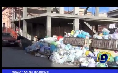 Foggia | Natale tra i rifiuti