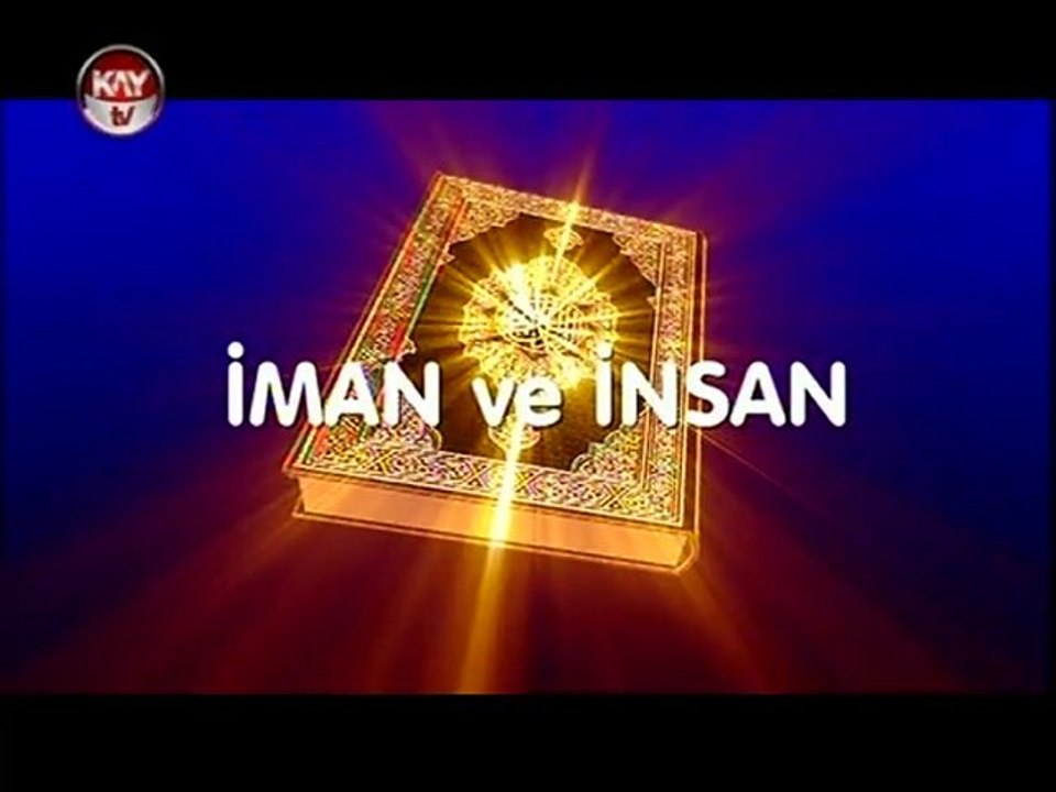 KAYTV İMAN VE İNSAN 27 ARALIK 2012