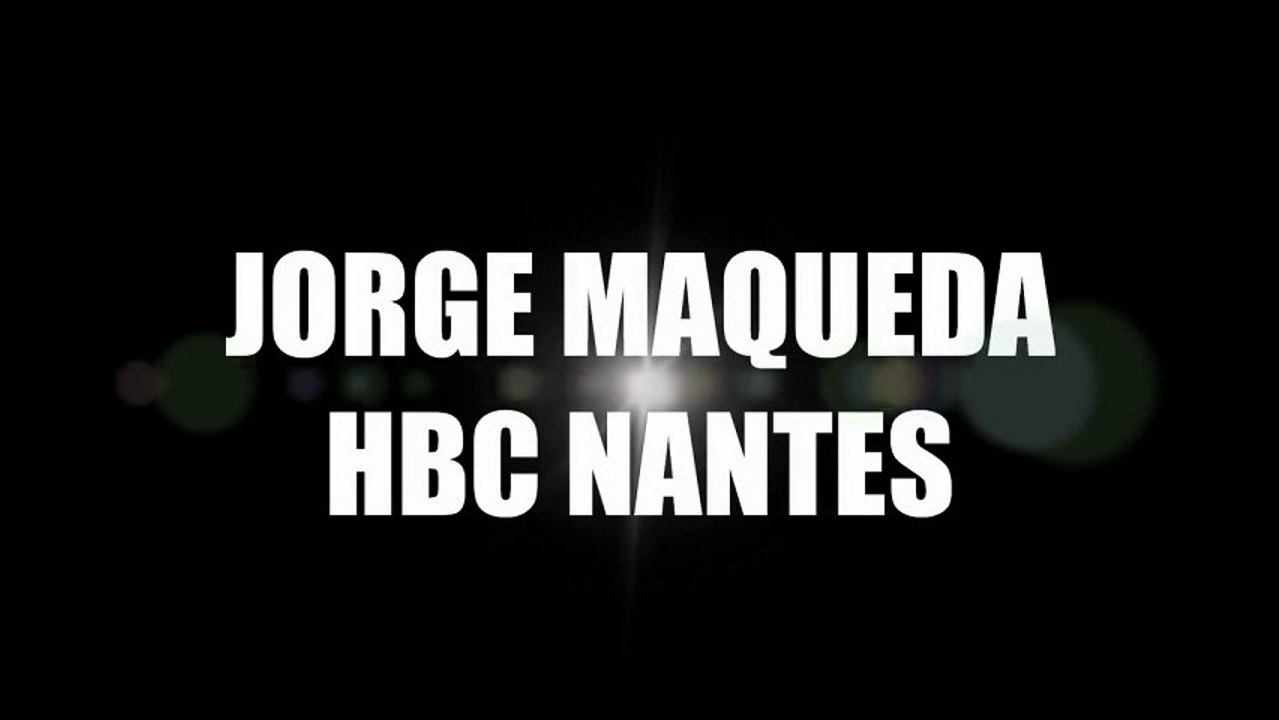 Best of Jorge Maqueda / HBC Nantes