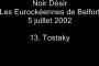 13.Tostaky - Noir Désir aux Eurockéennes de Belfort le 5 juillet 2002