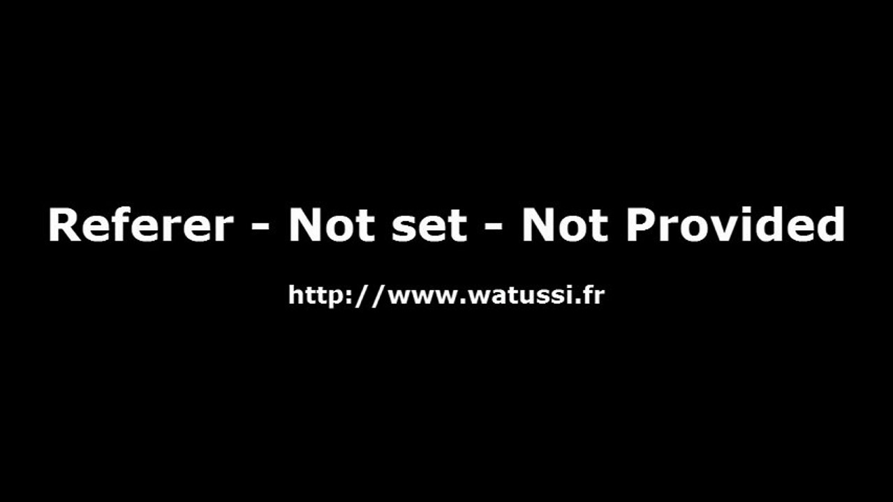 Referer, not_set, not_provided depuis Google