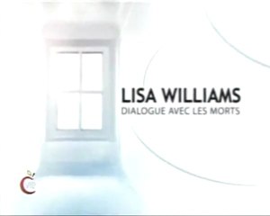 Lisa Williams, Dialogue avec les morts - Saison 01 [Episode 04/12]