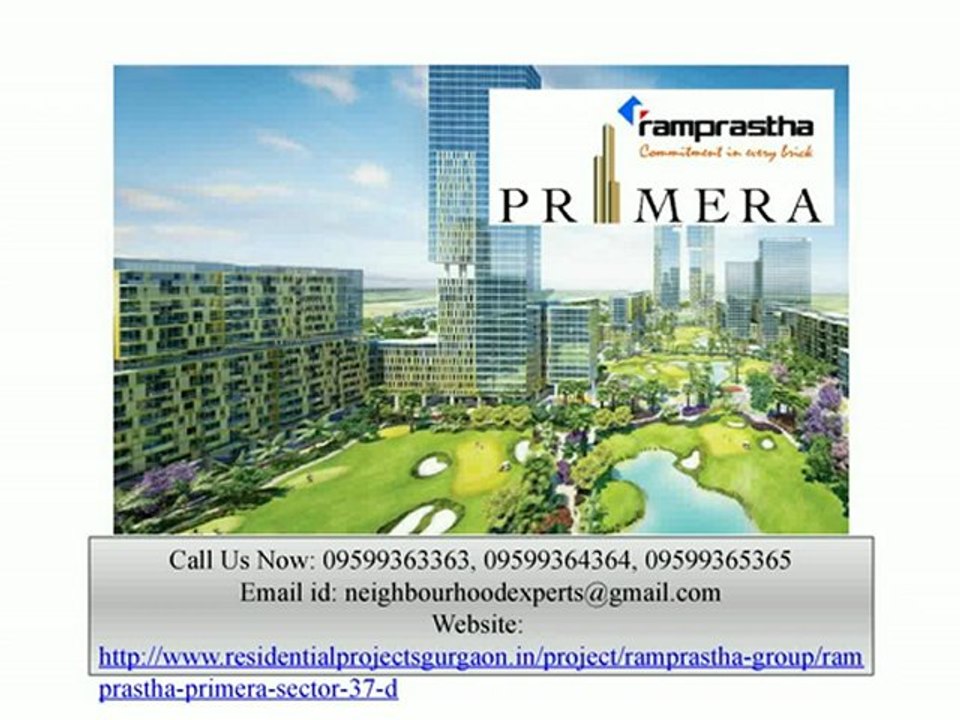 Ramprastha_Primera Sector 37D Gurgaon @ 9599363363