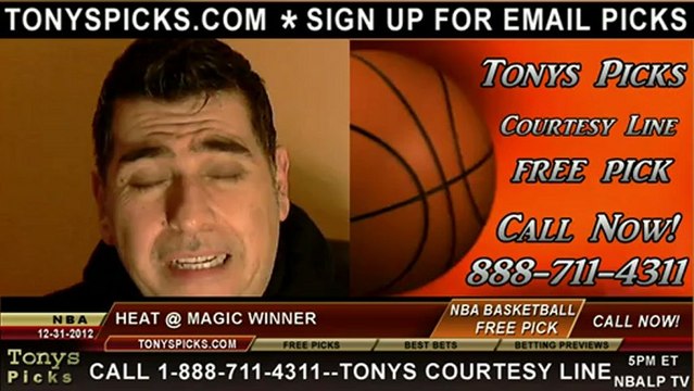 Orlando Magic versus Miami Heat Pick Prediction NBA Pro Basketball Betting Odds Preview 12-31-2012