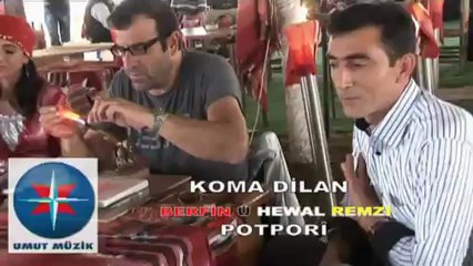 berfin u remzi koma dilan potpori