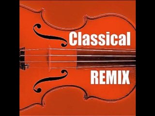 musique classique remix