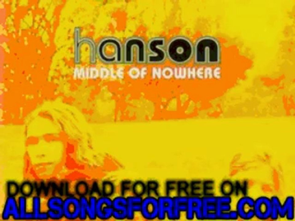 YouTube - hanson - Where_s The Love - Middle Of Nowhere