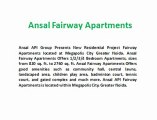 Ansal Fairway Apartments # 9899303232 # Best Deal in Fairway Apartments Megapolis City Greater Noida