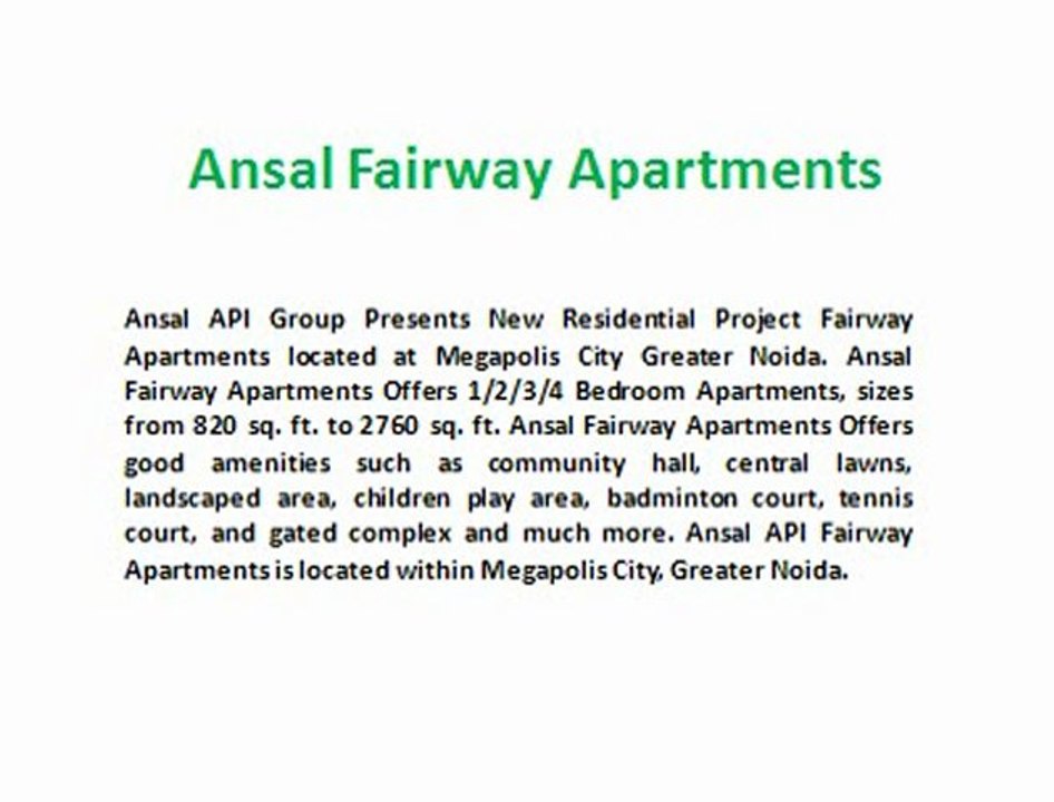 Ansal Fairway Apartments # 9899303232 # Best Deal in Fairway Apartments Megapolis City Greater Noida