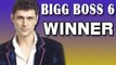 Niketan Madhok to win Bigg Boss 6