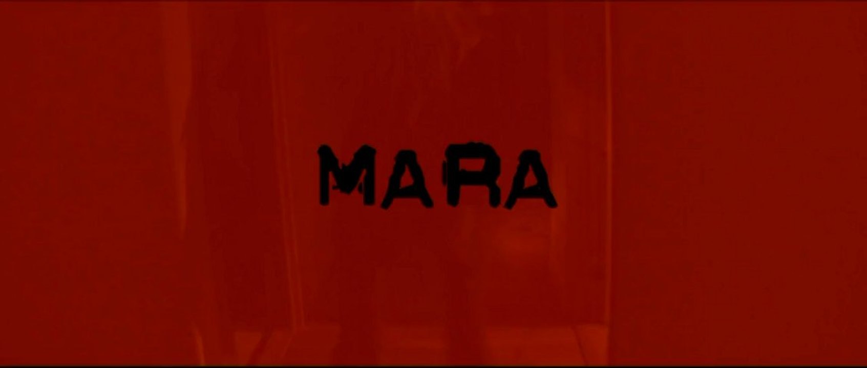 Mara trailer