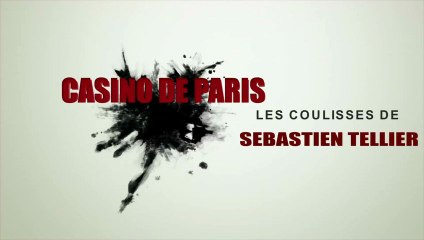 Les coulisses du Casino de Paris - N°11 - SEBASTIEN TELLIER