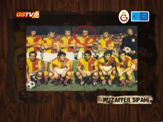 Galatasaray Efsanelerini Anıyor... Muzaffer Sipahi !