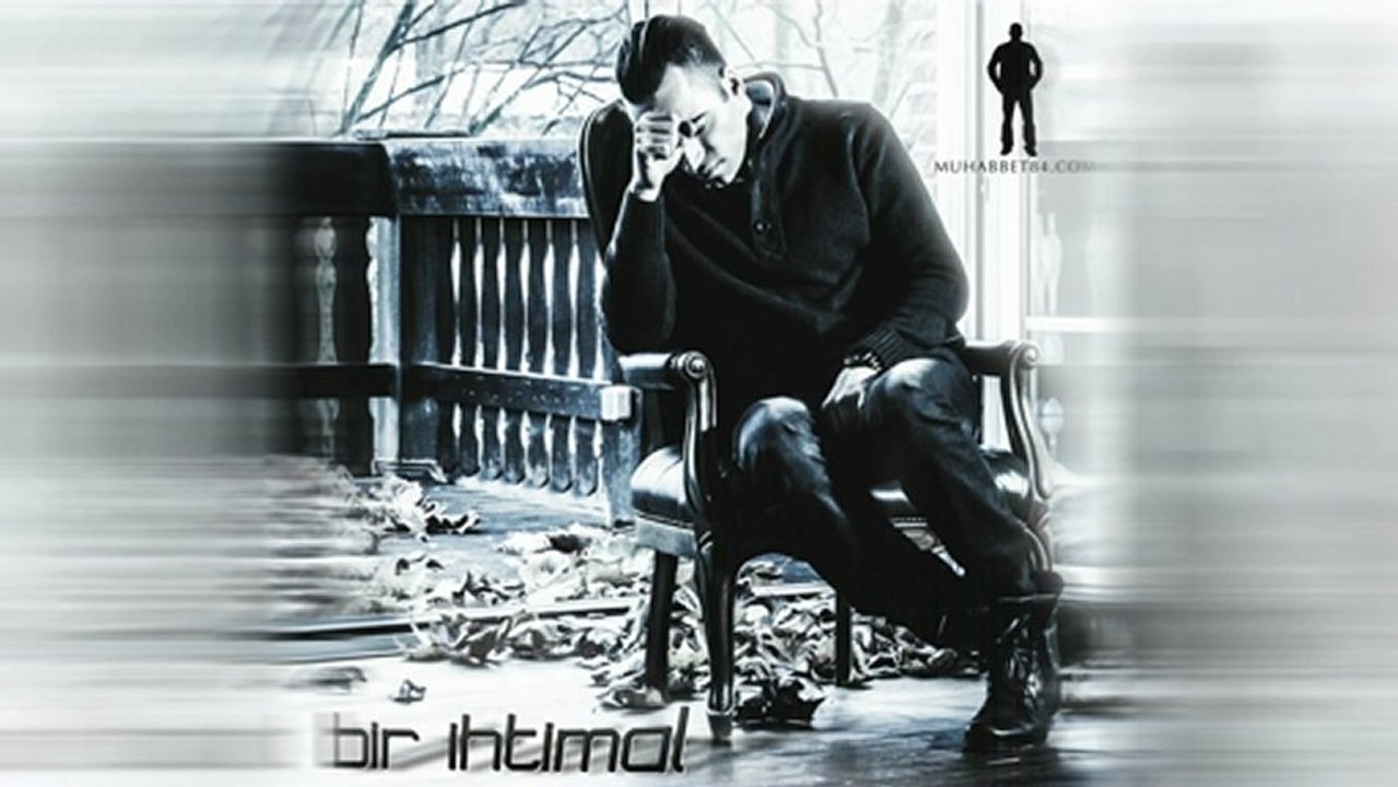 Muhabbet - Bir Ihtimal - Album Version _2013_ yeni- NEW-