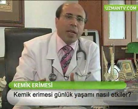 KEMİK ERİMESİ GÜNLÜK YAŞAMI NASIL ETKİLER - PROF. DR. TURGUT GÖKSOY