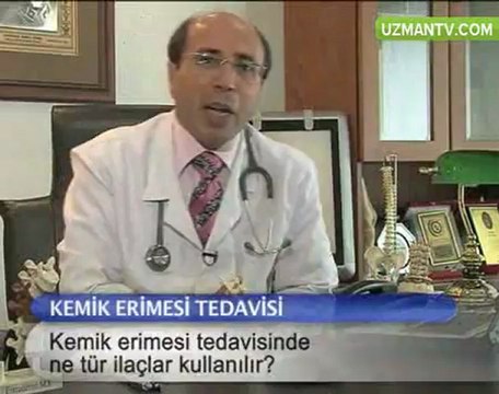 KEMİK ERİMESİ TEDAVİSİNDE NE TÜR İLAÇLAR KULLANILIR ? PROF. DR. TURGUT GÖKSOY