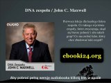 DNA zespołu / John C. Maxwell
