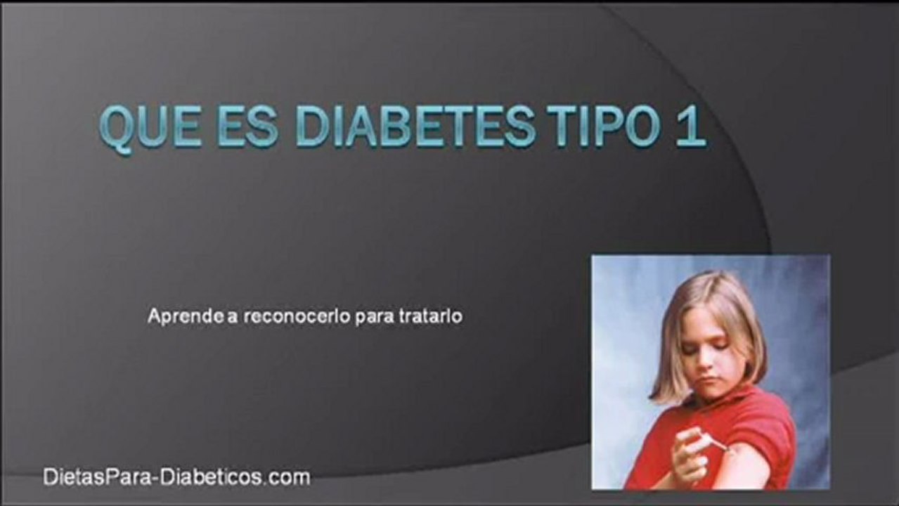 Que es diabetes tipo 1 - Descubre que es diabetes tipo 1