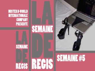 Regis est (toujours) un con ! Semaine #5
