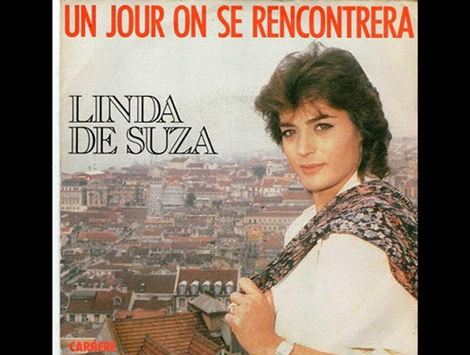 Linda De Suza -Un jour on se rencontrera (1984)
