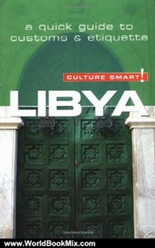 World Book Review: Libya - Culture Smart!: a quick guide to customs & etiquette by Roger Jones