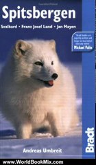 World Book Review: Spitsbergen, 4th (Bradt Travel Guide) by Andreas Umbreit