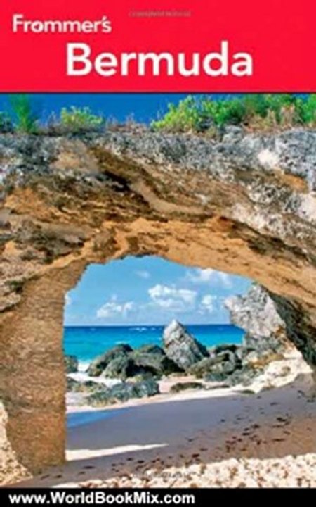 World Book Review: Frommer's Bermuda (Frommer's Complete Guides) by Darwin Porter, Danforth Prince