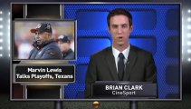 Marvin Lewis Talks Playoffs, Texans