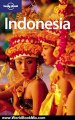 World Book Review: Indonesia (Country Travel Guide) by Ryan Ver Berkmoes, Celeste Brash, Muhammad Cohen, Mark Elliott, Trent Holden, Guyan Mitra, John Noble, Adam Skolnick, Iain Stewart, Steve Waters