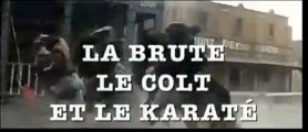 La Brute, le Colt et le Karaté - Antonio Margheriti