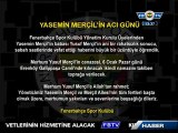 5 Ocak 2013 Yasemin Merçil'in Acı Günü