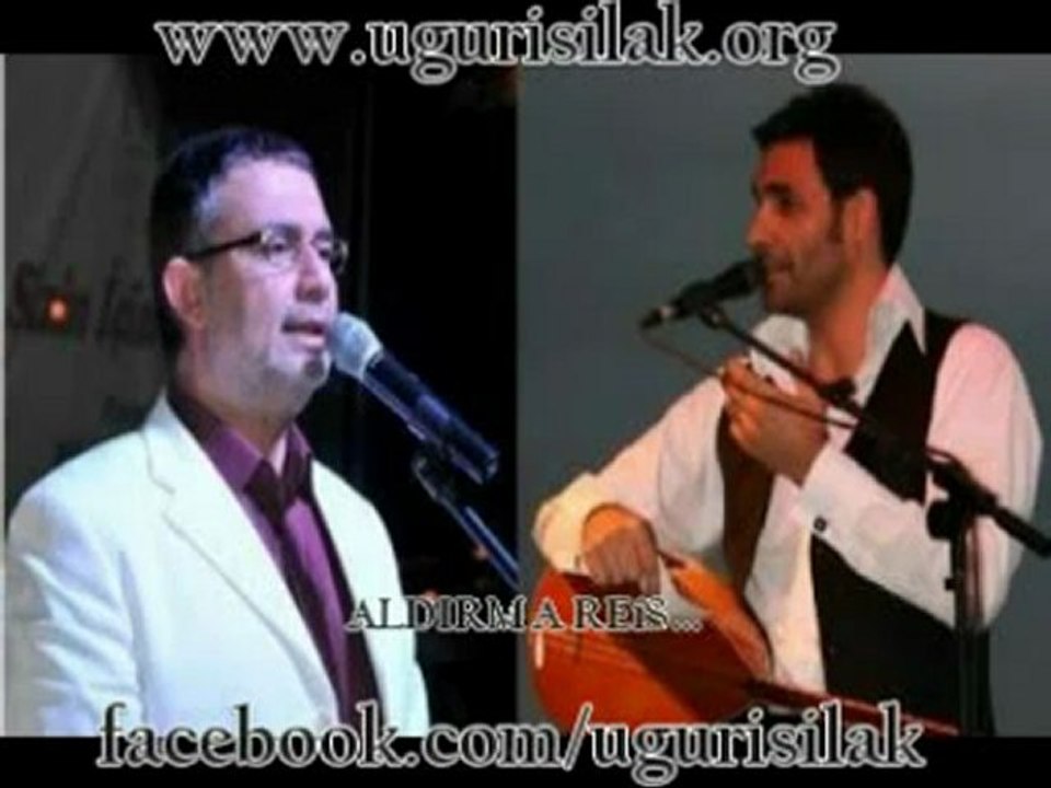 Ibrahim Sadri & Uğur Işılak - Aldırma Reis