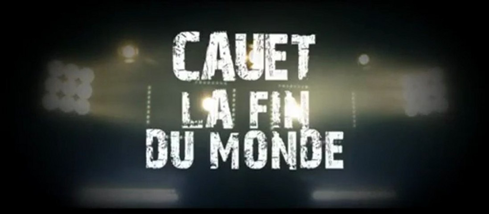 Cauet - Fin du Monde (Clip OFFICIEL)