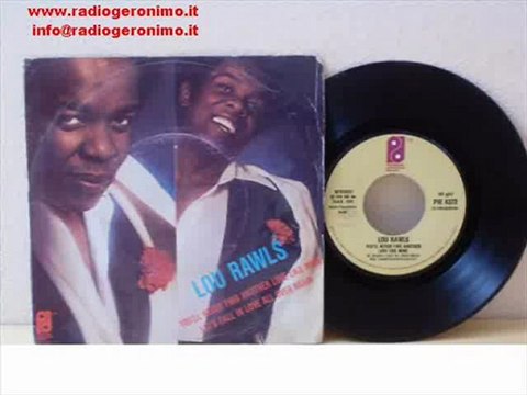 Lou Rawls -You'll Never Find Another....