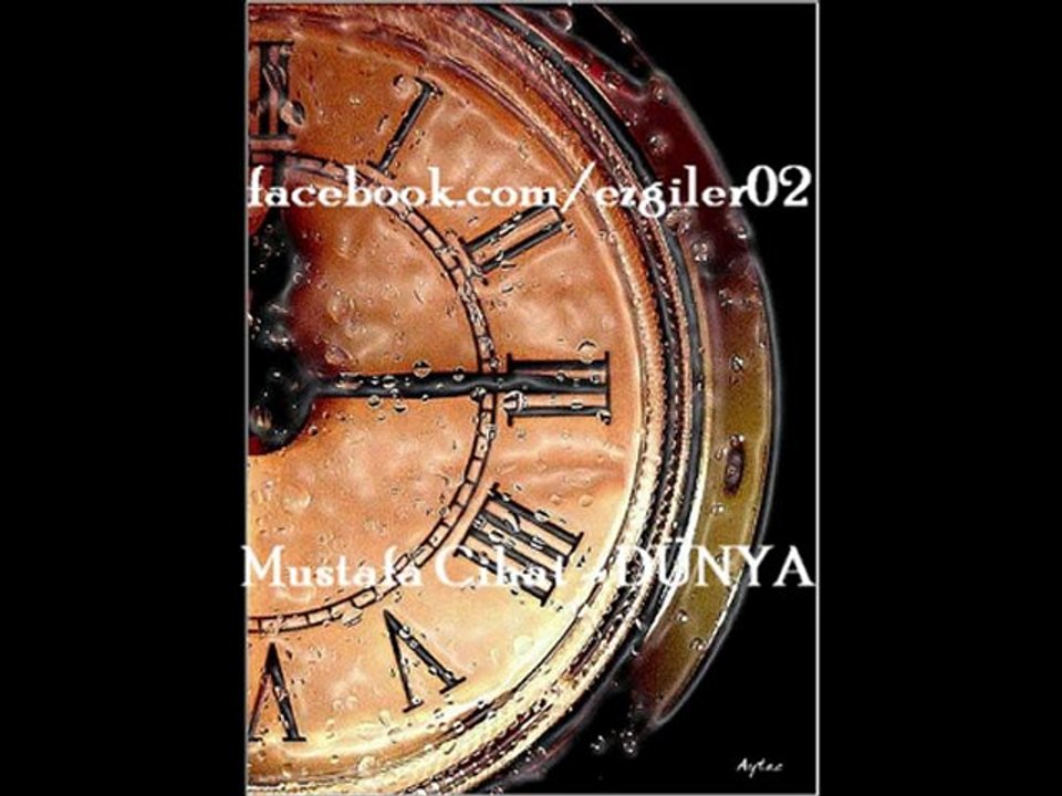 Mustafa Cihat - DÜNYA [ezgi-dinle.com]