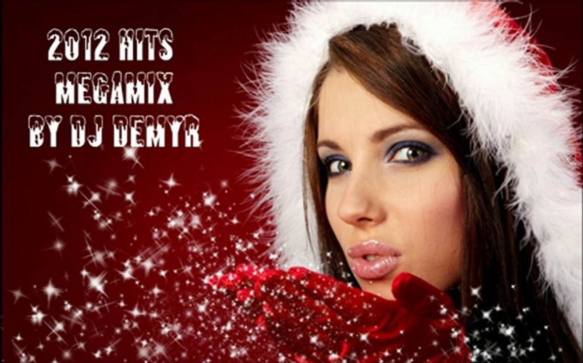 2012 MegaMix DJ DEMYR Marry Christmas and Happy New Year