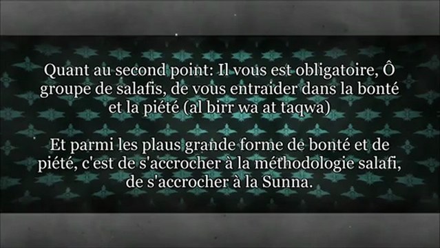 Conseils pour nos frères salafis d'Allemagne - cheikh 'Ubayd al Jabiri