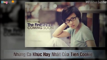 Album Tuyển Tập Những Ca Khúc Hay Nhất Của Tiên Cookie