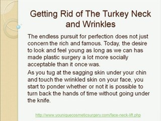 Turkey Neck and Wrinkles and how to eliminate them