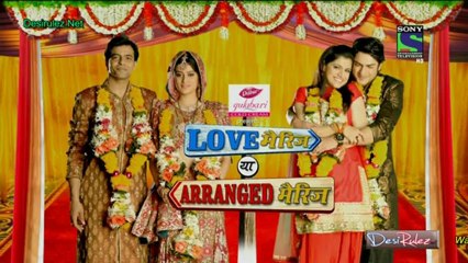 Love Marriage Ya Arrange Marriage - 9th January 2013 Part2