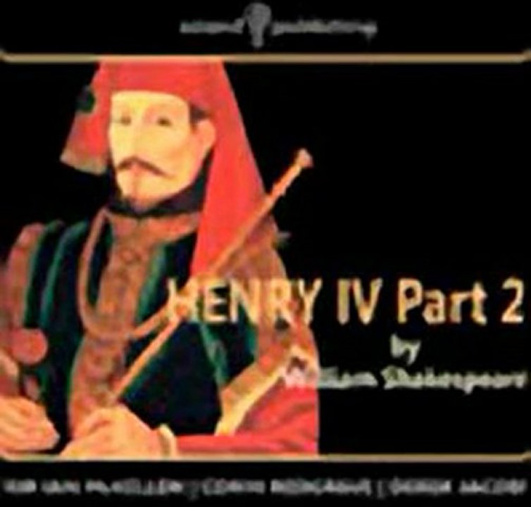 Henry IV, Part 2 (Unabridged) Audiobook