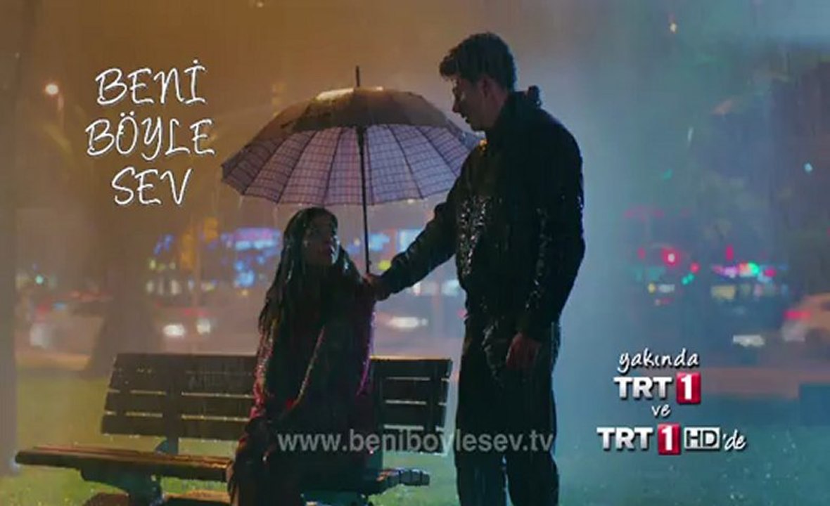 Beni Böyle Sev - 2. Teaser