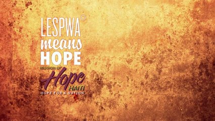 C&I Studios: Lespwa Means Hope