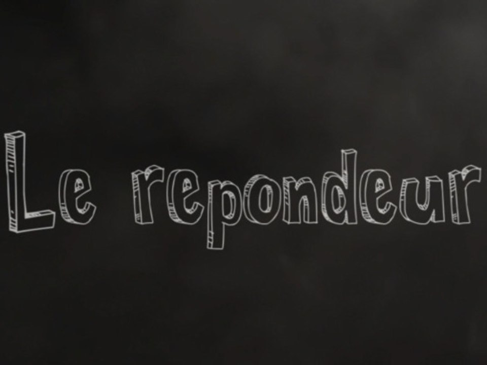 Le répondeur