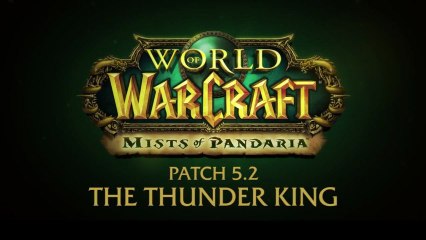 Mists of Pandaria : patch 5.2 trailer
