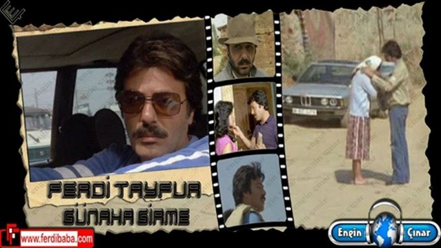 Ferdi Tayfur & Günaha Girme ...