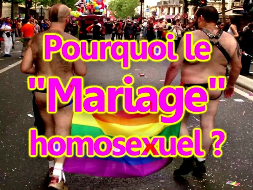 Pourquoi le mariage homosexuel ?